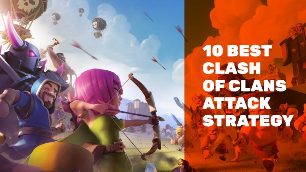 10-Best-Clash-of-Clans-COC-attack-strategy