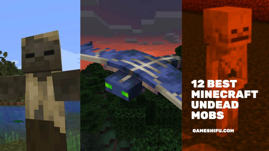 12 Best Minecraft Undead Mobs