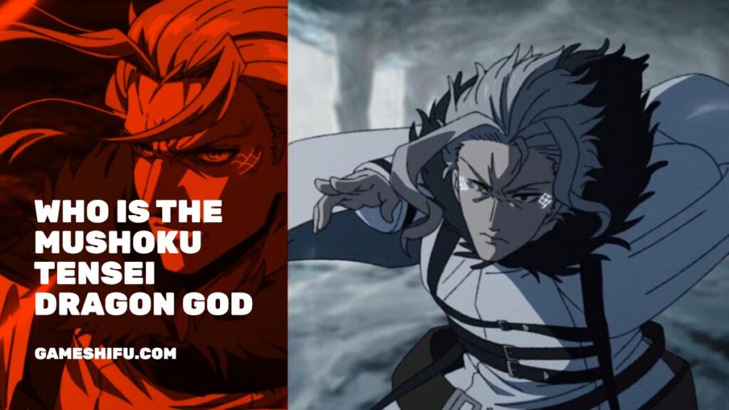 Mushoku Tensei Dragon God