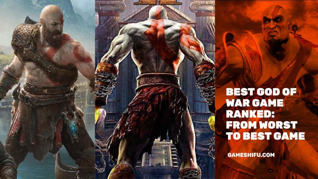 Best God of War game Ranked - From Worst to Best Game