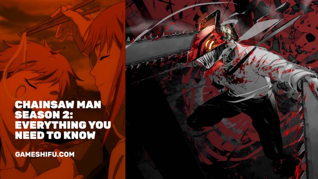 Chainsaw Man Season 2 - Everything You Need to Know