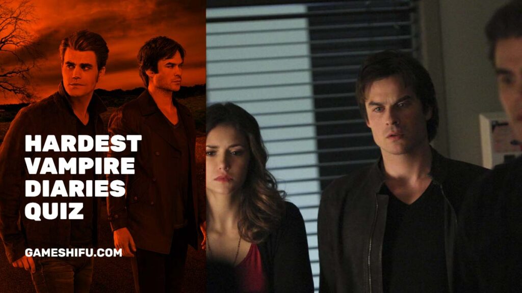 Hardest Vampire Diaries Quiz