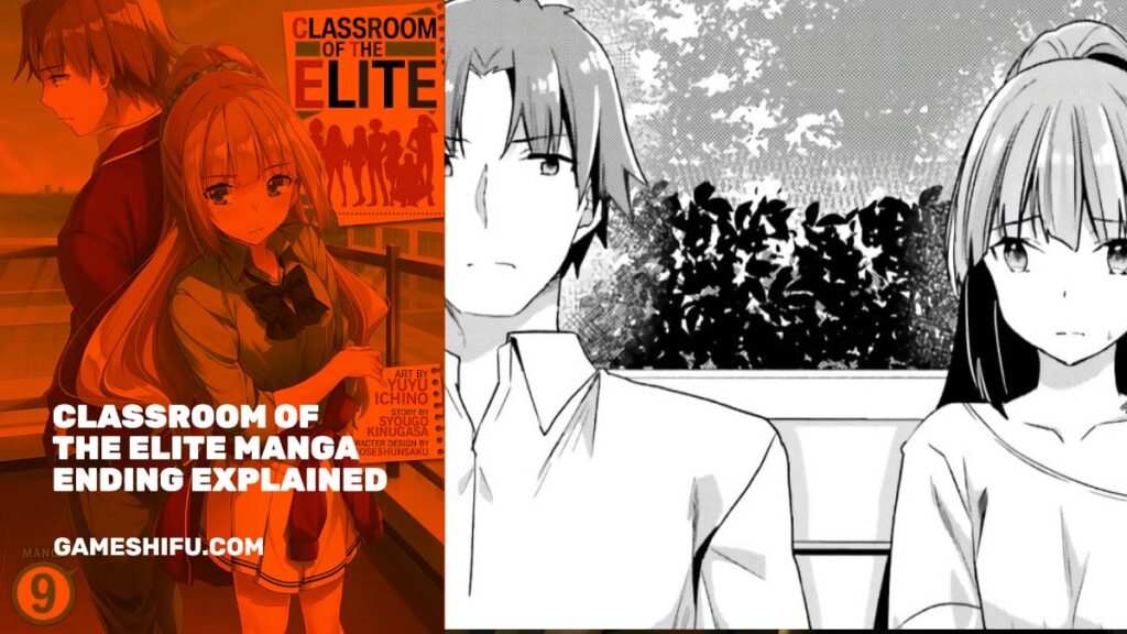 Classroom of the Elite Manga Ending Explained