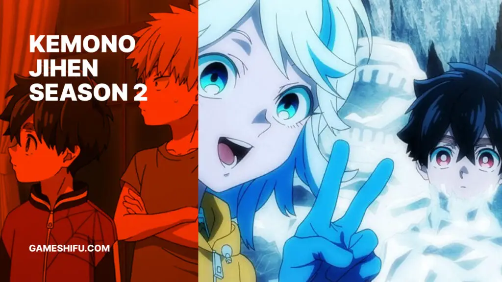 Kemono Jihen Season 2: What to Expect and When It’s Coming