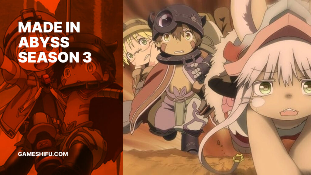 Made in Abyss Season 3: Everything You Need to Know